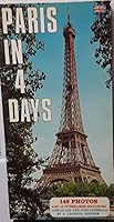 Paris Seen in Four Days: Versailles and Fontainebleau B00ZJ75P7C Book Cover