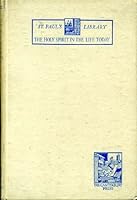 The Holy Spirit in the Life of Today B0007J4MBC Book Cover