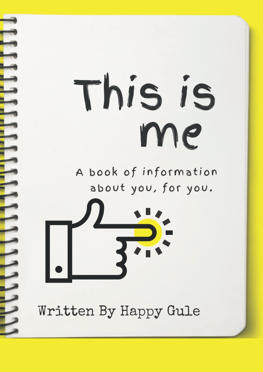 This is Me: About You, For You