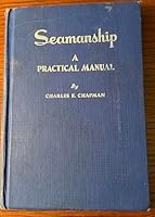 Seamanship A Practical Manual B001MK9YKO Book Cover