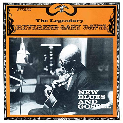 Rev. Gary Davis - New Blues and Gospel