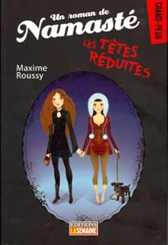 Les Têtes réduites - Book  of the Le blogue de Namasté