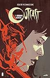 Outcast by Kirkman & Azaceta #17