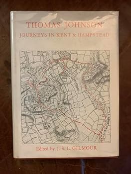 Thomas Johnson Journeys In Kent And Hampstead