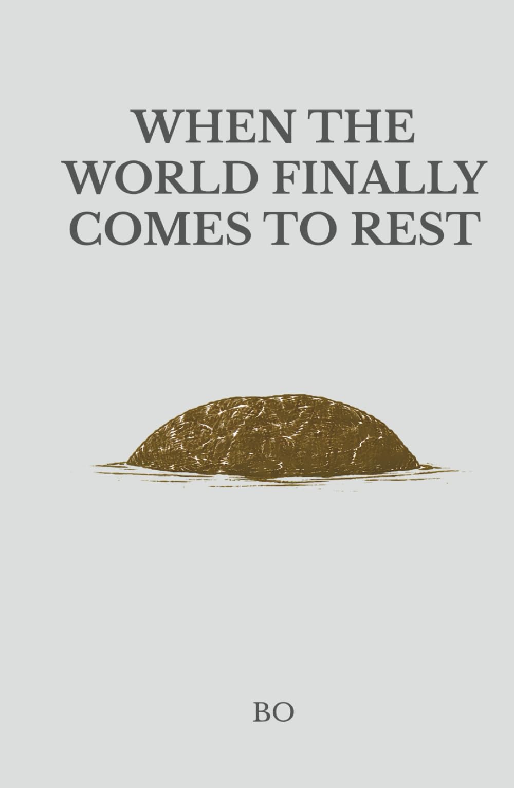 When the World Finally Comes to Rest (The Origin of Stillness)