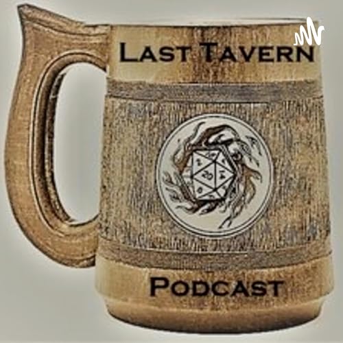 Couverture de Last Tavern on the Left: An Actual Play TTRPG Podcast