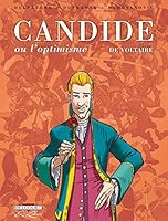 Candide ou l'optimisme de Voltaire - Intégrale (Candide ou l'optimisme, de Voltaire, 0) 2756047805 Book Cover