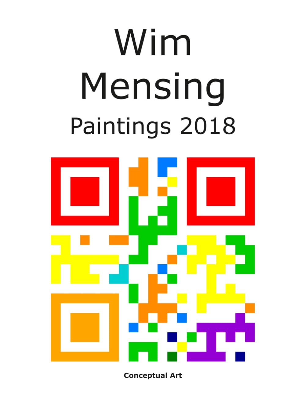 Wim Mensing Paintings 2018 grand tableau abstrait peinture acrylique