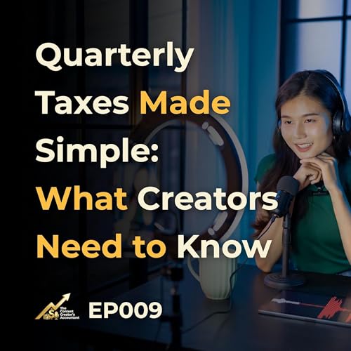 Quarterly Taxes Made Simple: What Creators Need to Know
