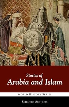 Paperback Stories of Arabia and Islam Book