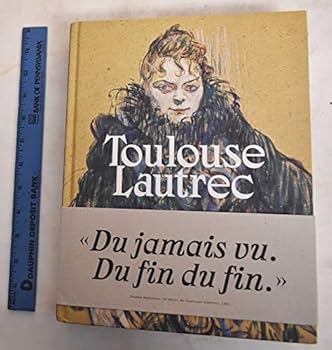 Hardcover toulouse-lautrec (catalogue) [French] Book