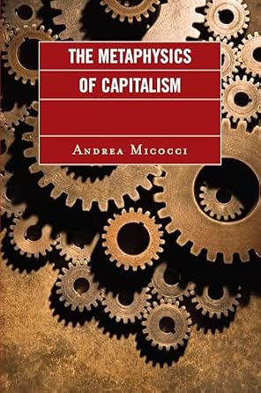 The Metaphysics of Capitalism book cover