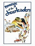 Revenge of the Cheerleaders