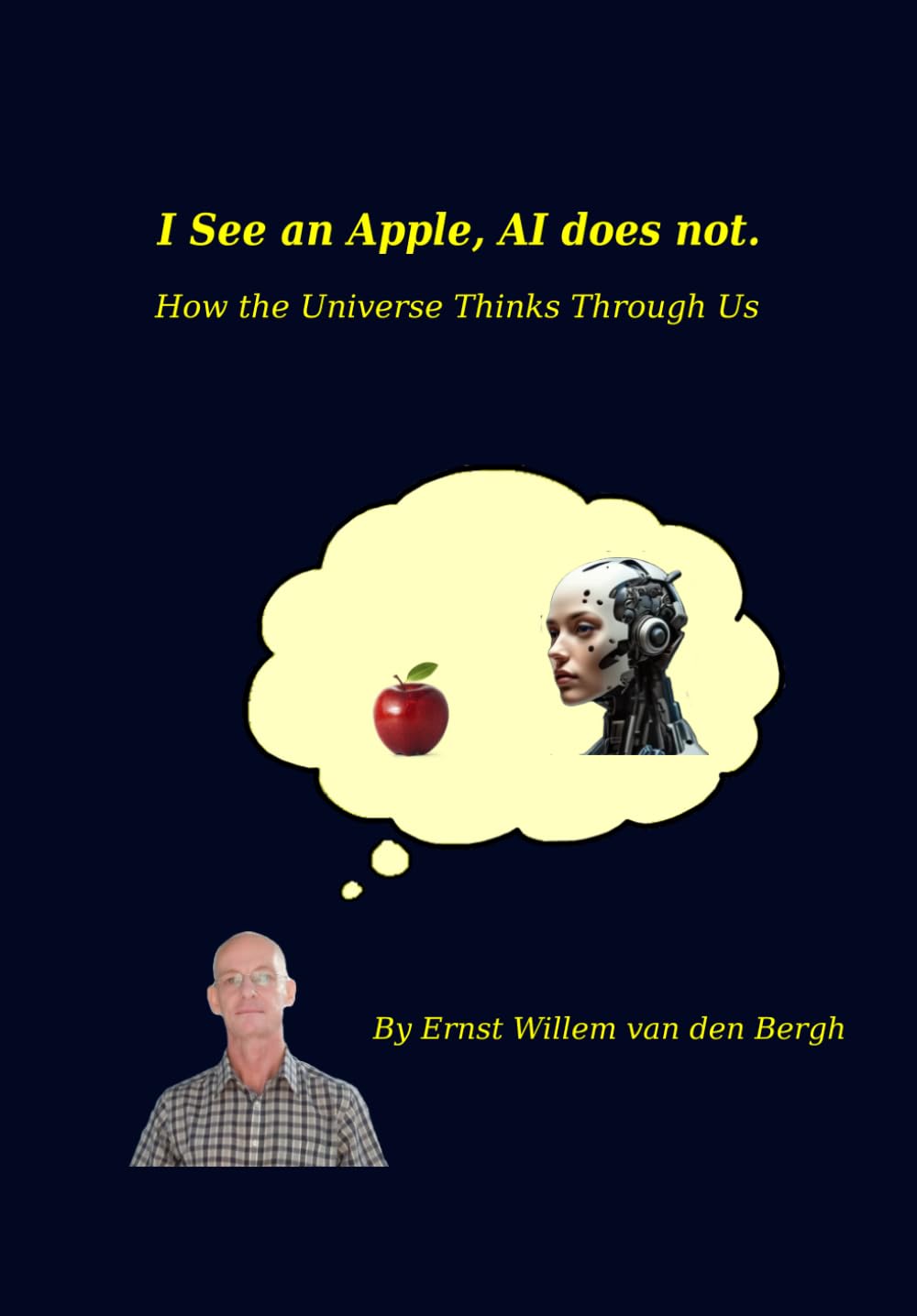 I See an Apple, AI Does Not: How the Universe Thinks Through Us