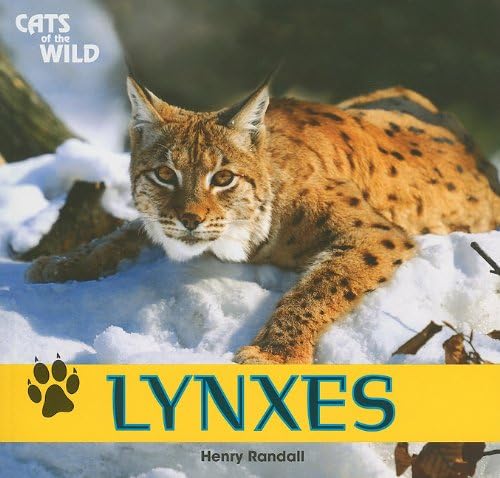 Lynxes (Cats of the Wild)