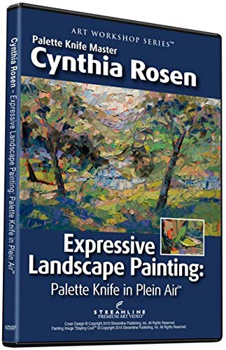 CYNTHIA ROSEN: EXPRESSIVE LANDSCAPE PAINTING — PALETTE KNIFE IN PLEIN AIR
