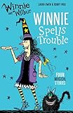 Winnie & Wilbur Winnie Spells Trouble