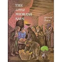The Little Midrash Says Volume 2: The Book of Sh'mos B0038XGC08 Book Cover