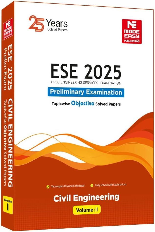 ESE 2025: Preliminary Exam: Civil Engineering Objective Solved Paper Vol-1 Paperback โ 1 April 2024
