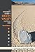 The Explorer's Guide to Death Valley National Park, Third Edition