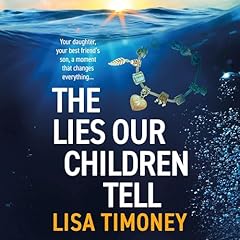 The Lies Our Children Tell Titelbild
