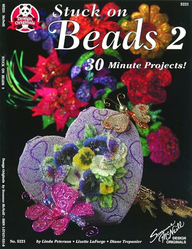 Stuck on Beads 2: 30 Minute Projects (Design Originals)