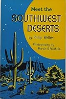 Meet the Southwest Deserts B000VPSLSC Book Cover