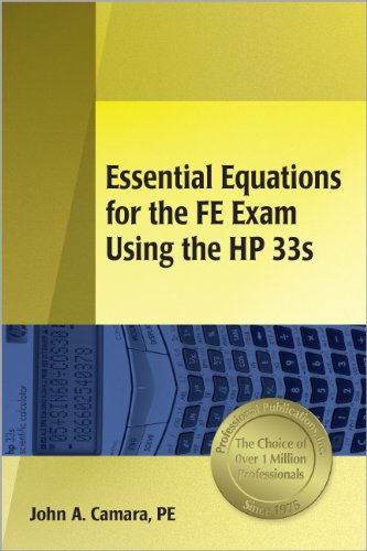 Essential Equations for the FE Exam Using the Hp 33s