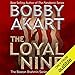 The Loyal Nine: The Boston Brahmin Series, Book 1