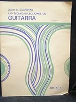 Las Segundas Lecciones de Guitarra (The Second Lessons of Guitar) 9502200454 Book Cover