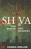 Shiva & the Rise of the Shadows 9383331054 Book Cover