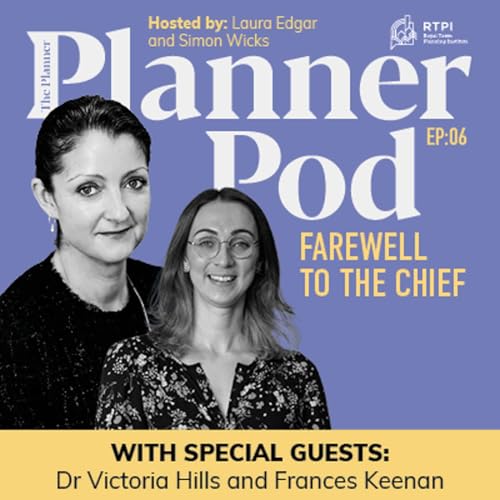 PlannerPod Episode 6 | Farewell to the chief