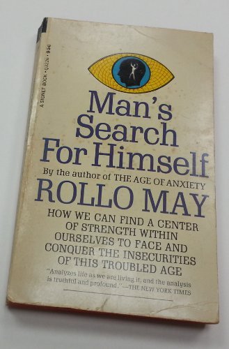 Man's Search for Himself by Rollo May (1967-08-01) B01K3GZIB6 Book Cover