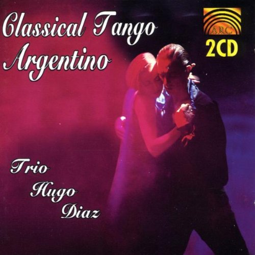 Classical Tango Argentino [Audio CD] Diaz, Hugo