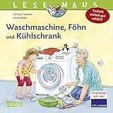  LESEMAUS 24: Waschmaschine, Föhn und Kühlschrank – Technik einfach gut erklärt (24)