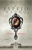 El espejo negro 8498779979 Book Cover