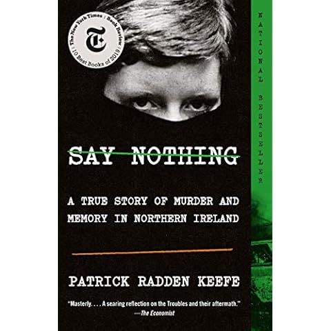 Say Nothing: A True Story of Murder and Memory in Northern Ireland Cover