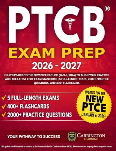PTCB® Exam Prep: Fully Updated to the New PTCE Outline (Jan 6, 2026) to Align Your Practice With the Latest CPhT Exam Standards | 5 Full-Length Tests, 2000+ Practice Questions, and 400+ Flashcards image 2