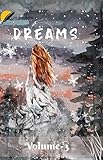  Dreams Vol - 3 (English Edition)