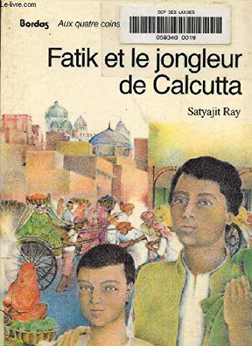 livre Fatik et le jongleur de Calcutta