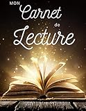  Carnet de lecture à remplir: Pour lecteur 100 fiches pour organiser et détailler vos lectures Journal de lecture à completer Grand Format pour Enfant ... de roman Parfait pour lycéen ou collégien