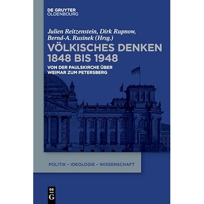 V&ouml;lkisches Denken 1848 bis 1948