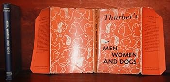 Thurber's Men, women and Dogs
