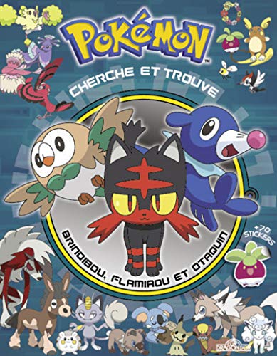 Pokémon - Cherche et trouve Brindibou, Flamiaou et Otaquin Pokémon - Cherche et trouve Brindibou, Flamiaou et Otaquin