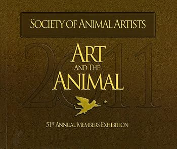 Society of Animal Artists: Art and the Animal 51st Annual Members Exhibition