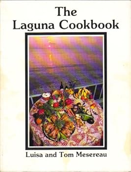 Paperback The Laguna Cookbook Book