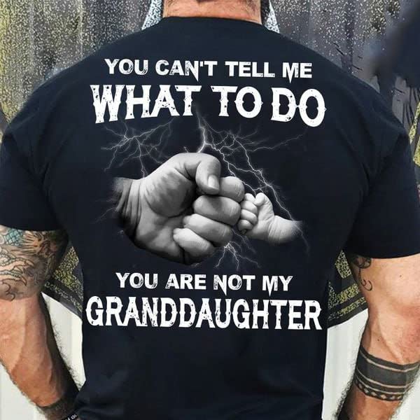 Miniatura 3 de You Can't Tell Me What To Do You're Not My Granddaughter Funny Tshirt, Grandpa Shirt, Grandma Shirt, Granddaughter Shirt, Granddaughter Gifts UNISEX