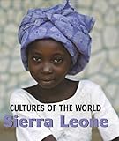 Sierra Leone (Cultures of the World)