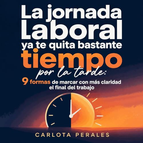 『La jornada laboral ya te quita bastante tiempo por la tarde: 9 formas de marcar con m&aacute;s claridad el final del trabajo