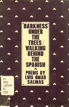 Paperback Darkness Under the Trees: Walking Behind the Spanish Book